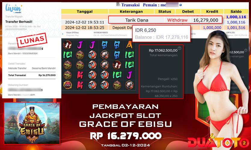 BUKTI PEMBAYARAN JACKPOT SLOT GRACE OF EBISU 02-12-2024