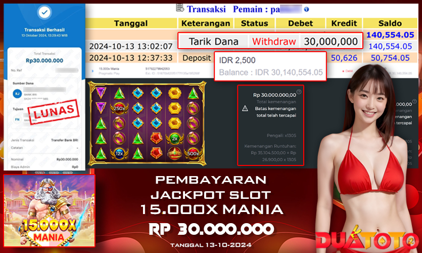 BUKTI PEMBAYARAN JACKPOT SLOT 15.000X MANIA 13-10-2024
