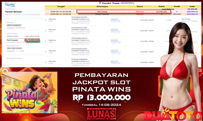 BUKTI PEMBAYARAN JACKPOT SLOT PINATA WINS 14-06-2024