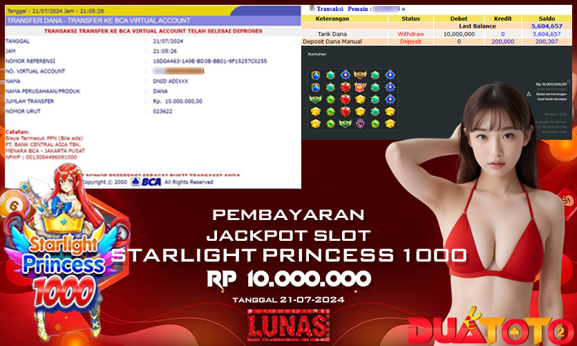 BUKTI PEMBAYARAN JACKPOT STARLIGHT PRINCESS 1000 21-07-2024