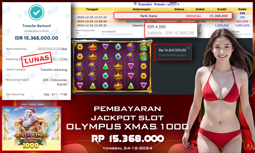 BUKTI PEMBAYARAN JACKPOT SLOT GATES OF OLYMPUS XMAS 1000 24-12-2024