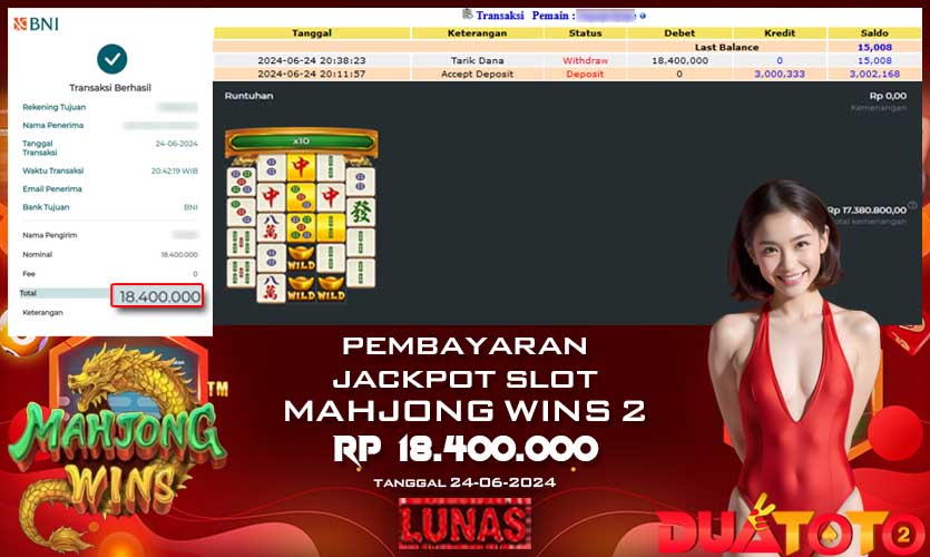 BUKTI PEMBAYARAN JACKPOT MAHJONG WINS 2 24-06-2024