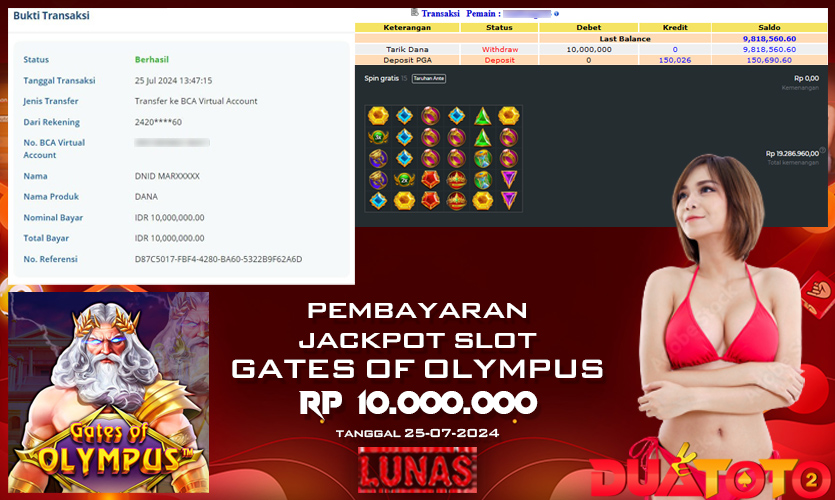 BUKTI PEMBAYARAN JACKPOT SLOT GATES OF OLYMPUS 25-07-2024