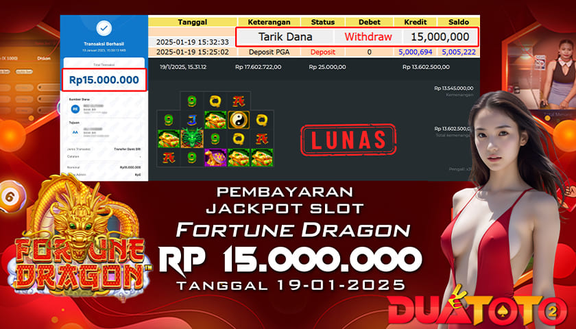 BUKTI PEMBAYARAN JACKPOT SLOT FORTUNE DRAGON 19-01-2025