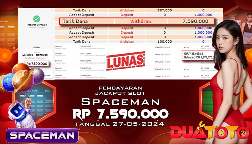 BUKTI PEMBAYARAN JACKPOT SPACEMAN 27-05-2024