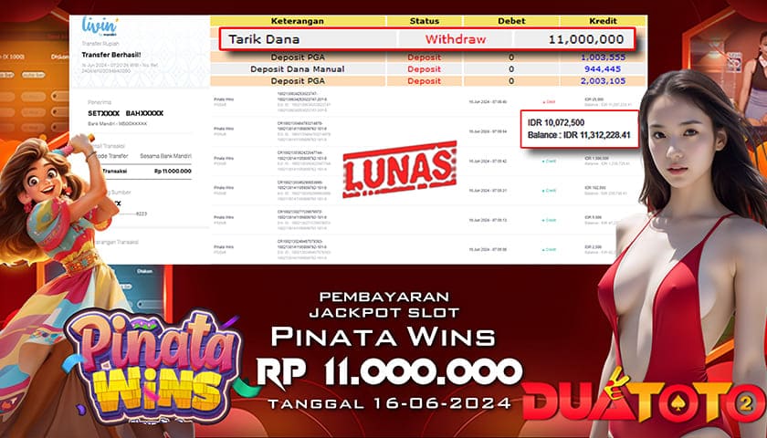 BUKTI PEMBAYARAN JACKPOT SLOT PINATA WINS 16-06-2024