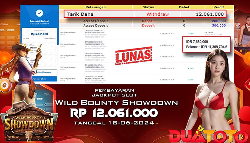 BUKTI PEMBAYARAN JACKPOT SLOT WILD BOUNTY SHOWDOWN 18-06-2024