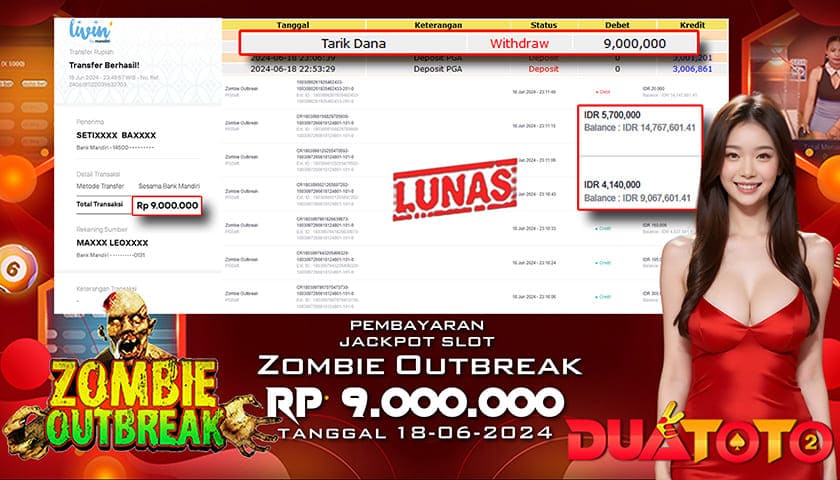 BUKTI PEMBAYARAN JACKPOT SLOT ZOMBIE OUTBREAK 18-06-2024