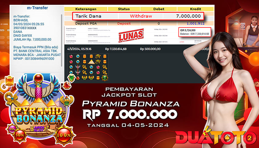 BUKTI PEMBAYARAN JACKPOT SLOT PYRAMID BONANZA 04-05-2024