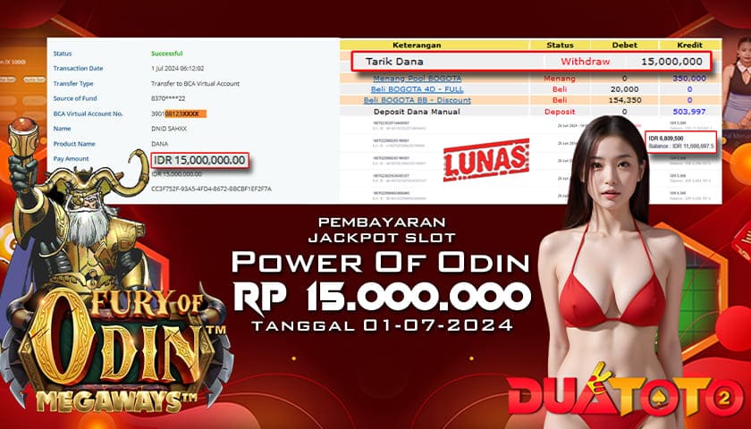 BUKTI PEMBAYARAN JACKPOT SLOT POWER OF ODIN 01-07-2024