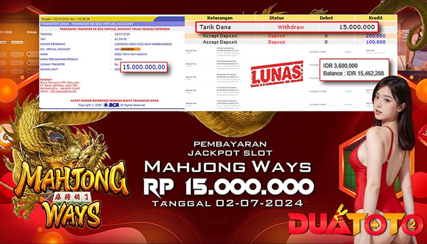 BUKTI PEMBAYARAN JACKPOT SLOT MAHJONG WAYS 02-07-2024