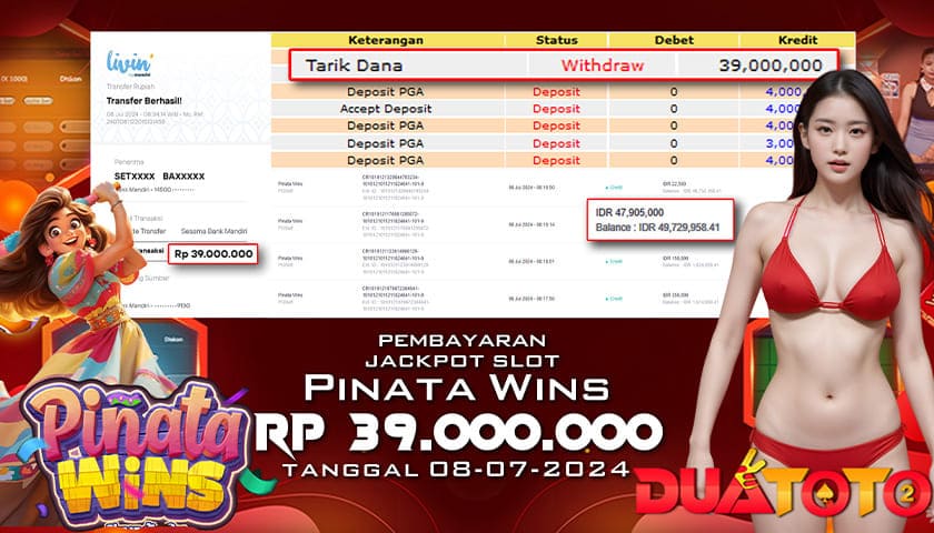 BUKTI PEMBAYARAN JACKPOT SLOT PINATA WINS 08-07-2024