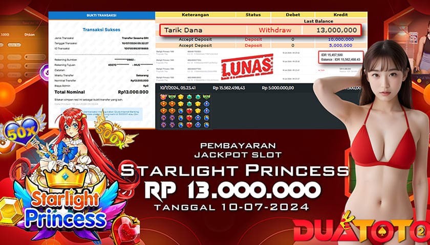 BUKTI PEMBAYARAN JACKPOT SLOT STARLIGHT PRONCESS 1000 10-07-2024