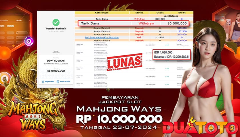 BUKTI PEMBAYARAN JACKPOT SLOT MAHJONG WAYS 23-07-2024