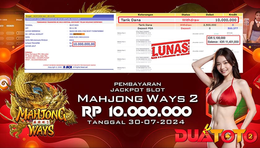BUKTI PEMBAYARAN JACKPOT SLOT MAHJONG WAYS 2 30-07-2024