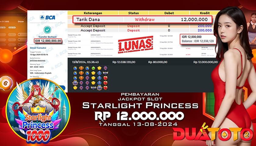 BUKTI PEMBAYARAN JACKPOT SLOT STARLIGHT 1000 13-08-2024