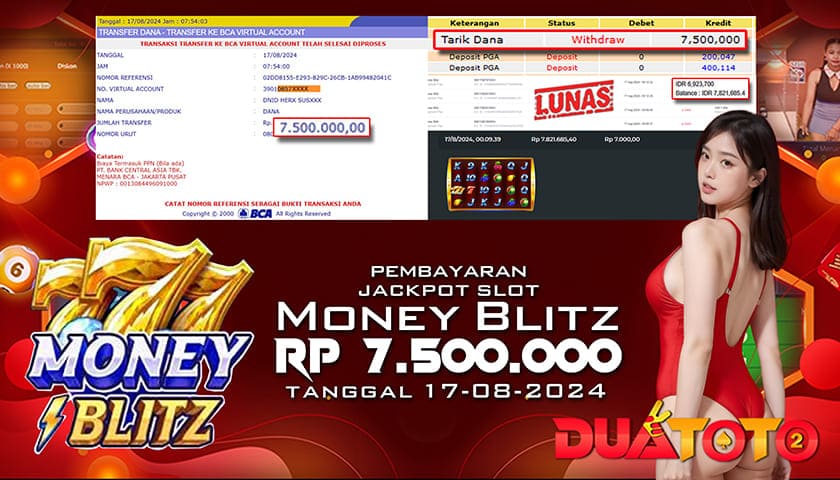 BUKTI PEMBAYARAN JACKPOT SLOT MONEY BLITZ 17-08-2024