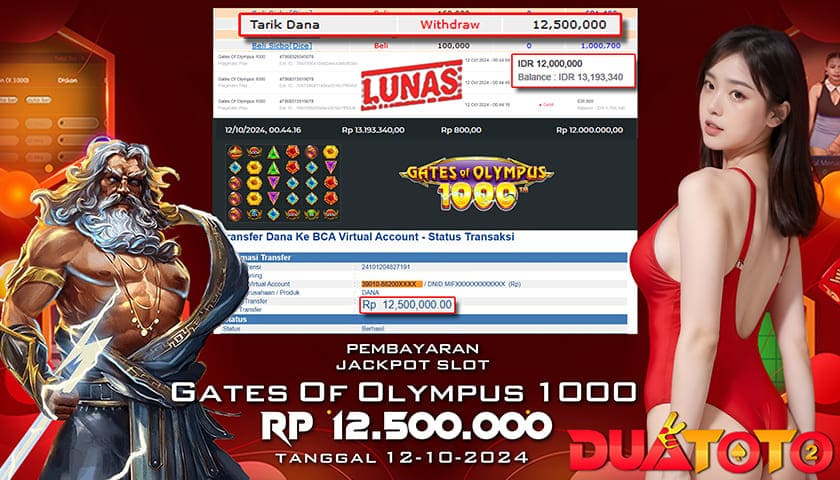 BUKTI PEMBAYARAN JACKPOT SLOT GATES OF OLYMPUS 1000 12-10-2024