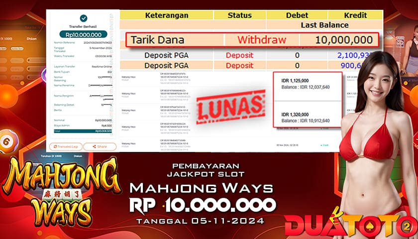 BUKTI PEMBAYARAN JACKPOT SLOT MAHJONG WAYS 05-11-2024