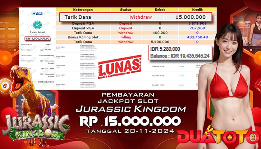 BUKTI PEMBAYARAN JACKPOT SLOT JURASSIC KONGDOM 20-11-2024