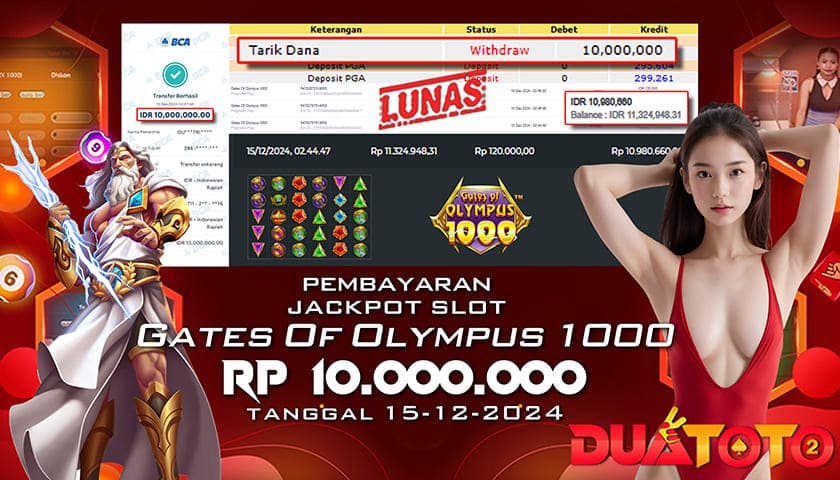 BUKTI PEMBAYARAN JACKPOT SLOT GATES OF OLYMPUS 1000 15-12-2024