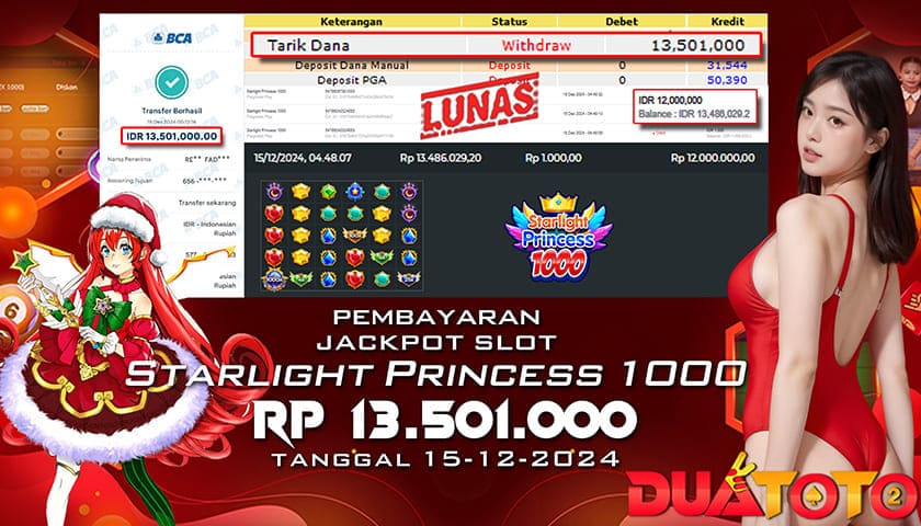 BUKTI PEMBAYARAN JACKPOT SLOT STARLIGHT PRONCESS 1000 15-12-2024