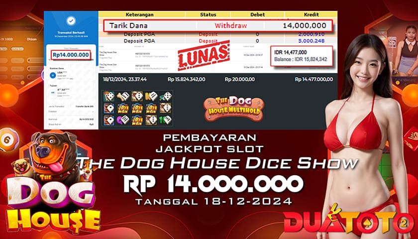 BUKTI PEMBAYARAN JACKPOT SLOT THE DOG HOUSE DICE SHOW 18-12-2024