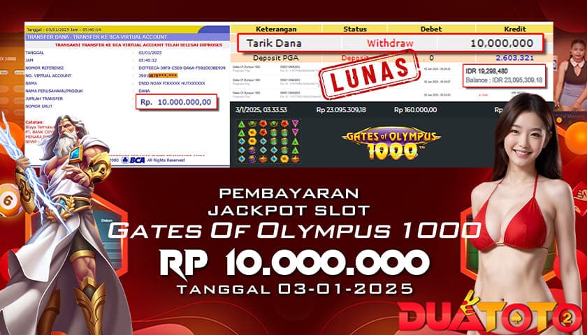 BUKTI PEMBAYARAN JACKPOT SLOT GATES OF  OLYMPUS 1000 03-01-2025