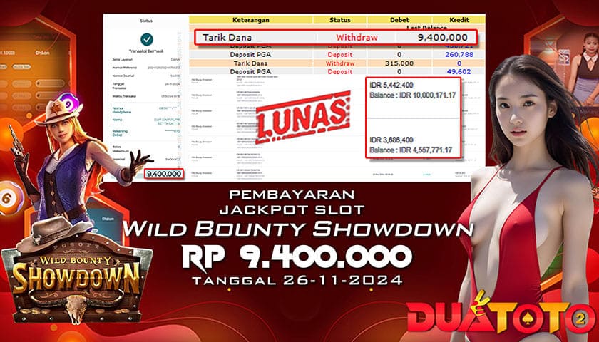 BUKTI PEMBAYARAN JACKPOT SLOT WILLD BOUNTY SHOWNDOWN 26-11-2024