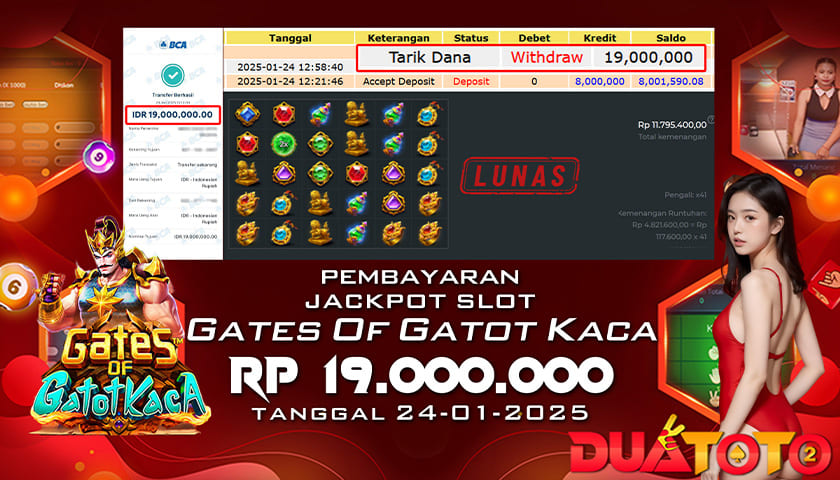 BUKTI PEMBAYARAN JACKPOT SLOT GATES OF GATOT KACA 24-01-2025