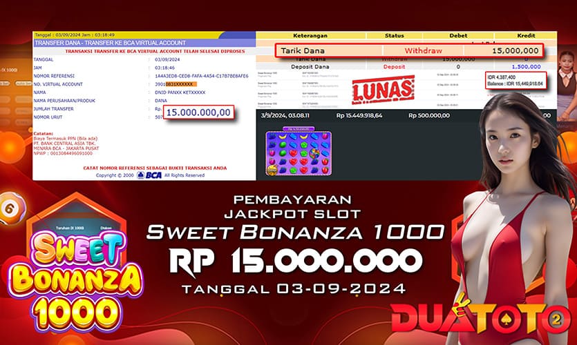BUKTI PEMBAYARAN JACKPOT SLOT SWEET BONANZA 1000 03-09-2024